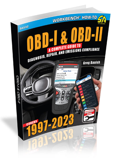 OBD-I & OBD-II: A Complete Guide to Diagnosis, Repair & Emissions Compliance [Book]